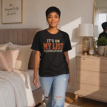It's On My List T-Shirt